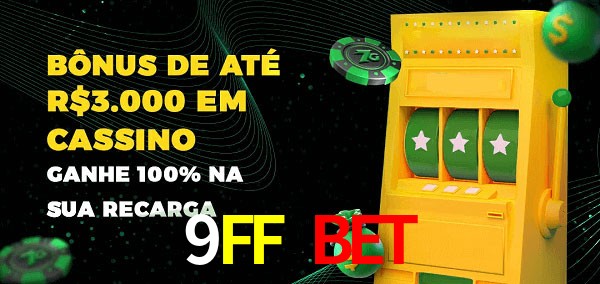 9FF BET melhor bônus de depósito