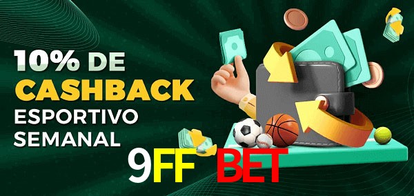 10% de bônus de cashback na 9FF BET