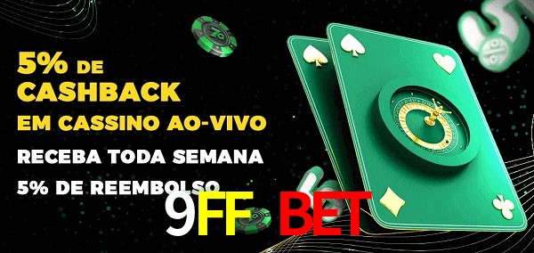 Promoções do cassino ao Vivo 9FF BET